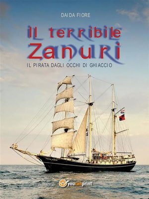cover image of Il terribile Zanuri--Il pirata dagli occhi di ghiaccio
